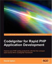 Cover of: CodeIgniter for Rapid PHP Application Development by David Upton
