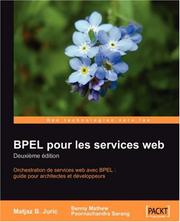 Cover of: BPEL pour les services web by Matjaz, B Juric, Benny Mathew, Poornachandra Sarang