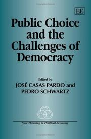 Cover of: Public Choice and the Challenges of Democracy (New Thinking in Political Economy)