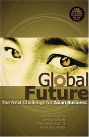 Cover of: Global future: the next challenge for Asian business