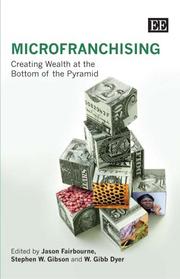 Cover of: MicroFranchising: Creating Wealth at the Bottom of the Pyramid