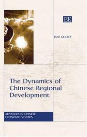 The Dynamics of Chinese Regional Development by Jane Golley