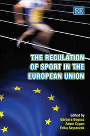 Cover of: The Regulation of Sport in the European Union