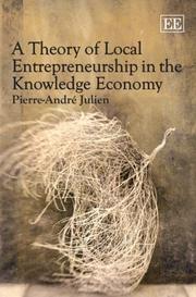 Cover of: Theory of Local Entrepreneurship in the Knowledge Economy by Pierre-Andre Julien