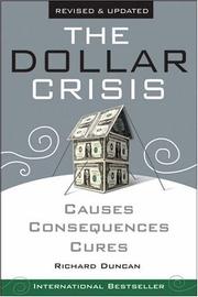 Cover of: The dollar crisis: causes, consequences, cures