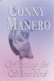 Cover of: Waiting for Silverbird | Conny, Manero