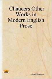 Cover of: Chaucers Other Works in Modern English Prose