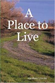 Cover of: A Place to Live by Abraham Lincoln