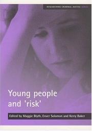 Cover of: Young People and 'risk' (Researching Criminal Justice Series)