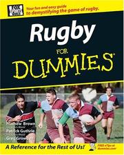 Rugby for dummies by Matthew Brown, Mathew Brown, Patrick Guthrie, Greg Growden