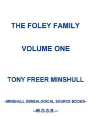 Cover of: The Foley Family Volume One by Tony, Freer Minshull