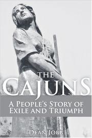 Cover of: The Cajuns: a people's story of exile and triumph