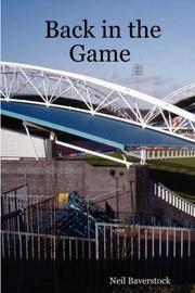 Cover of: Back in the Game by Neil Baverstock