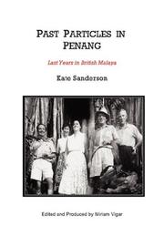 Cover of: Past Particles in Penang