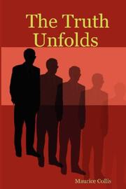 Cover of: The Truth Unfolds