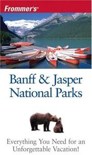 Cover of: Frommer's Banff & Jasper National Parks (Park Guides)