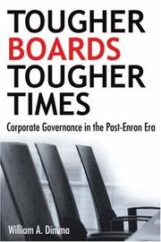 Cover of: Tougher Boards for Tougher Times: Corporate Governance in the Post- Enron Era