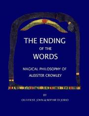 Cover of: The Ending of the Words - Magical Philosophy of Aleister Crowley