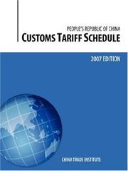 Customs Tariff Schedule of the People's Republic of China by China Trade Institute