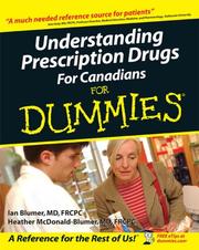 Cover of: Understanding Prescription Drugs For Canadians For Dummies (For Dummies (Lifestyles Paperback))