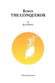 Cover of: Robur the Conqueror by Jules Verne
