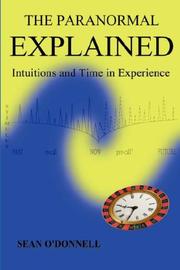 Cover of: THE PARANORMAL EXPLAINED