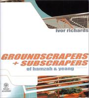Groundscrapers + subscrapers of Hamzah & Yeang by Ivor Richards