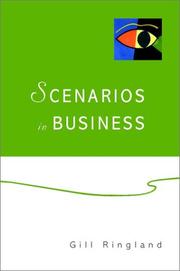 Scenarios in business by Gill Ringland