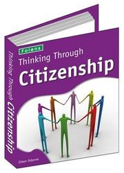 Cover of: Thinking Through Citizenship by Eileen Osborne