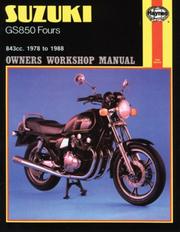 Cover of: Suzuki GS850 Fours Owners Workbook Manual, No. 536: '78 On (Haynes Manuals)
