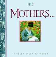 Cover of: Mothers (Mini Square Books) by Juliette Clarke, Helen Exley