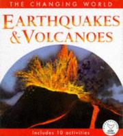Cover of: Earthquakes and Volcanoes (Changing World) by Steve Parker