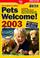 Cover of: Pets Welcome! (Farm Holiday Guides)