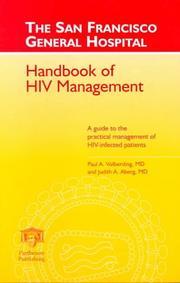 Cover of: The San Francisco General Hospital Handbook of HIV Management by P.A. Volberding, Judith A. Aberg