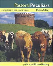 Cover of: Pastoral Peculiars: Curiosities in the Countryside