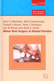 Cover of: Minor Oral Surgery in Dental Practice (Quintessentials of Dental Practice) by John G. Meechan