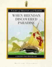 Cover of: When Brendan Discovered Paradise (Tales of Heaven & Earth) by Bernard Merdrignac
