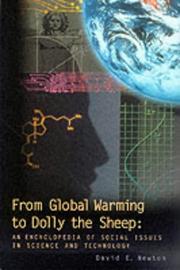 From Global Warming to Dolly the Sheep by David E. Newton