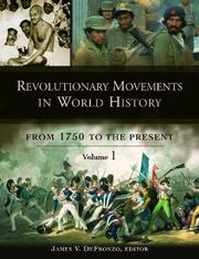 Cover of: Revolutionary Movements in World History: From 1750 to the Present (3 vol. set)
