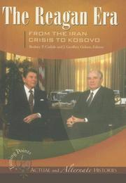 Cover of: Turning Points - Actual and Alternate Histories: The Reagan Era from the Iran Crisis to Kosovo (Turning Points in Actual and Alternate Histories)