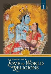 Cover of: Encyclopedia of Love in World Religions by Yudit Greenberg