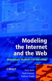 Cover of: Modeling the Internet and the Web: Probabilistic Methods and Algorithms