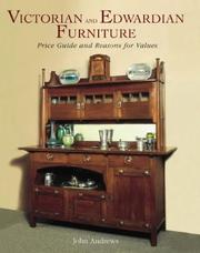 Cover of: Victorian and Edwardian Furniture-Rev. Ed: Price Guide And Reasons For Values