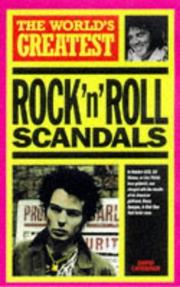 Cover of: The World's Greatest Rock 'n' Roll Scandals (World's Greatest)