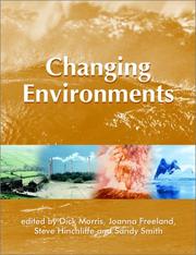 Cover of: Changing environments by edited by Dick Morris ... [et al.]