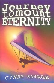 Cover of: Journey To Mount Eternity by Cindy Savage, Savage