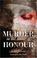 Cover of: Murder in the Name of Honor