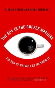 The Spy in the Coffee Machine by Kieron O'Hara