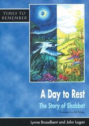 Cover of: A Day of Rest (Times to Remember) by Lynne Broadbent, John Logan