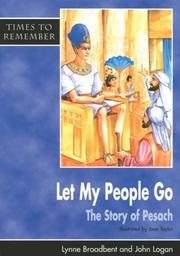 Cover of: Let My People Go (Times to Remember) by Lynne Broadbent, John Logan